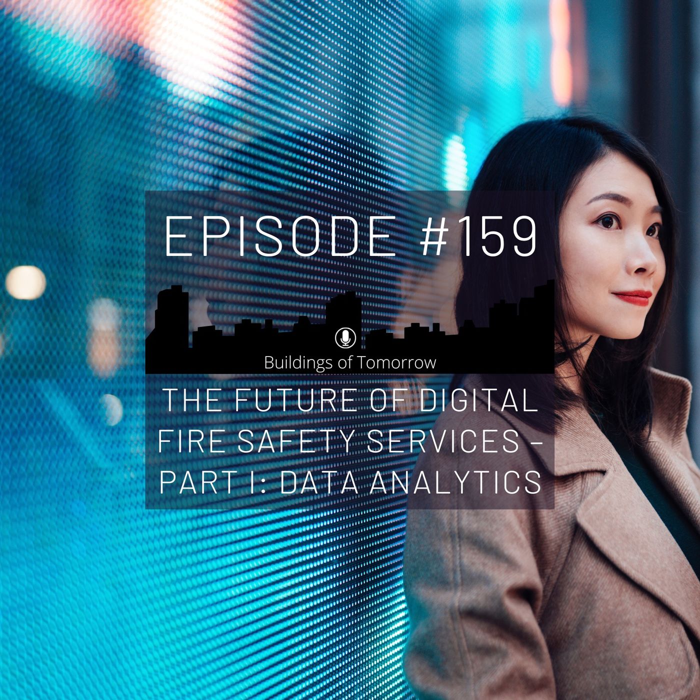 #159 The future of digital fire safety services – Part I: Data Analytics