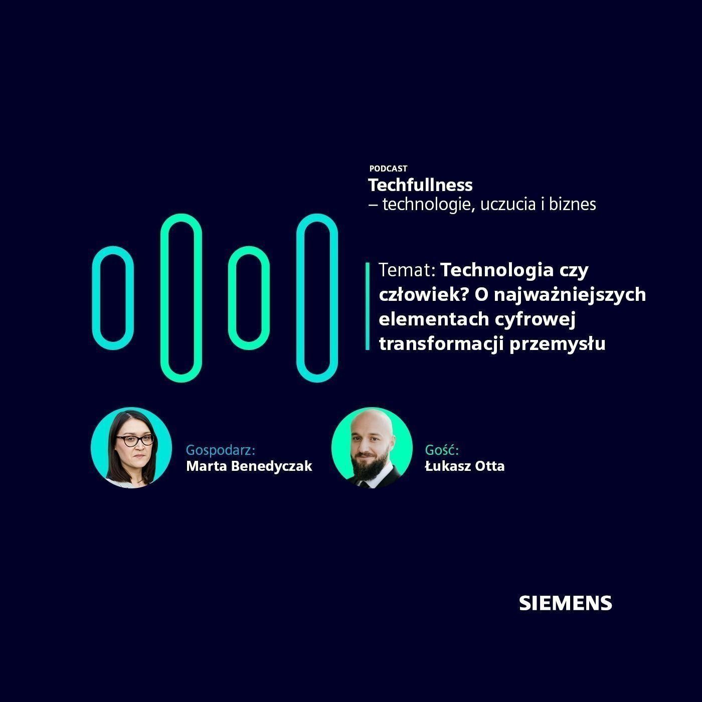Technologia czy człowiek? O najważniejszych elementach cyfrowej transformacji przemysłu episode artwork