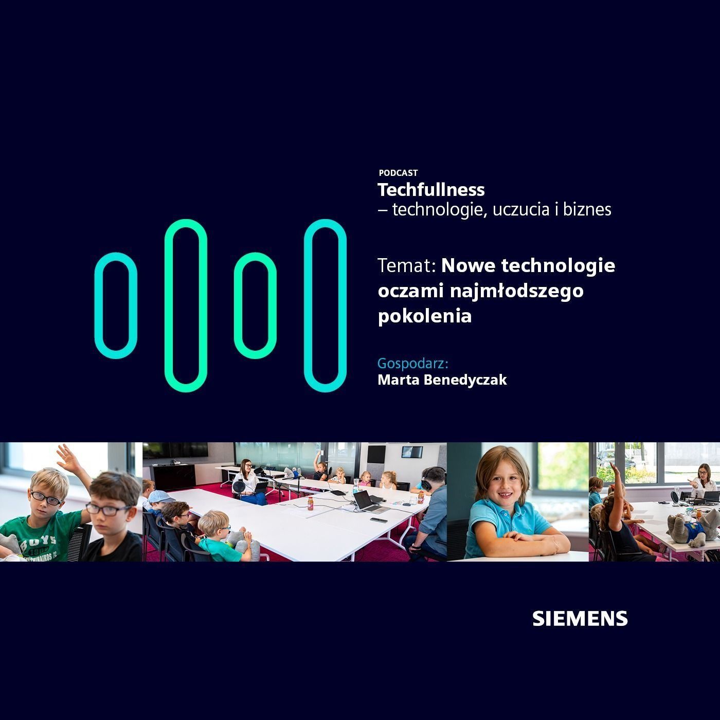 Nowe technologie oczami najmłodszego pokolenia episode artwork