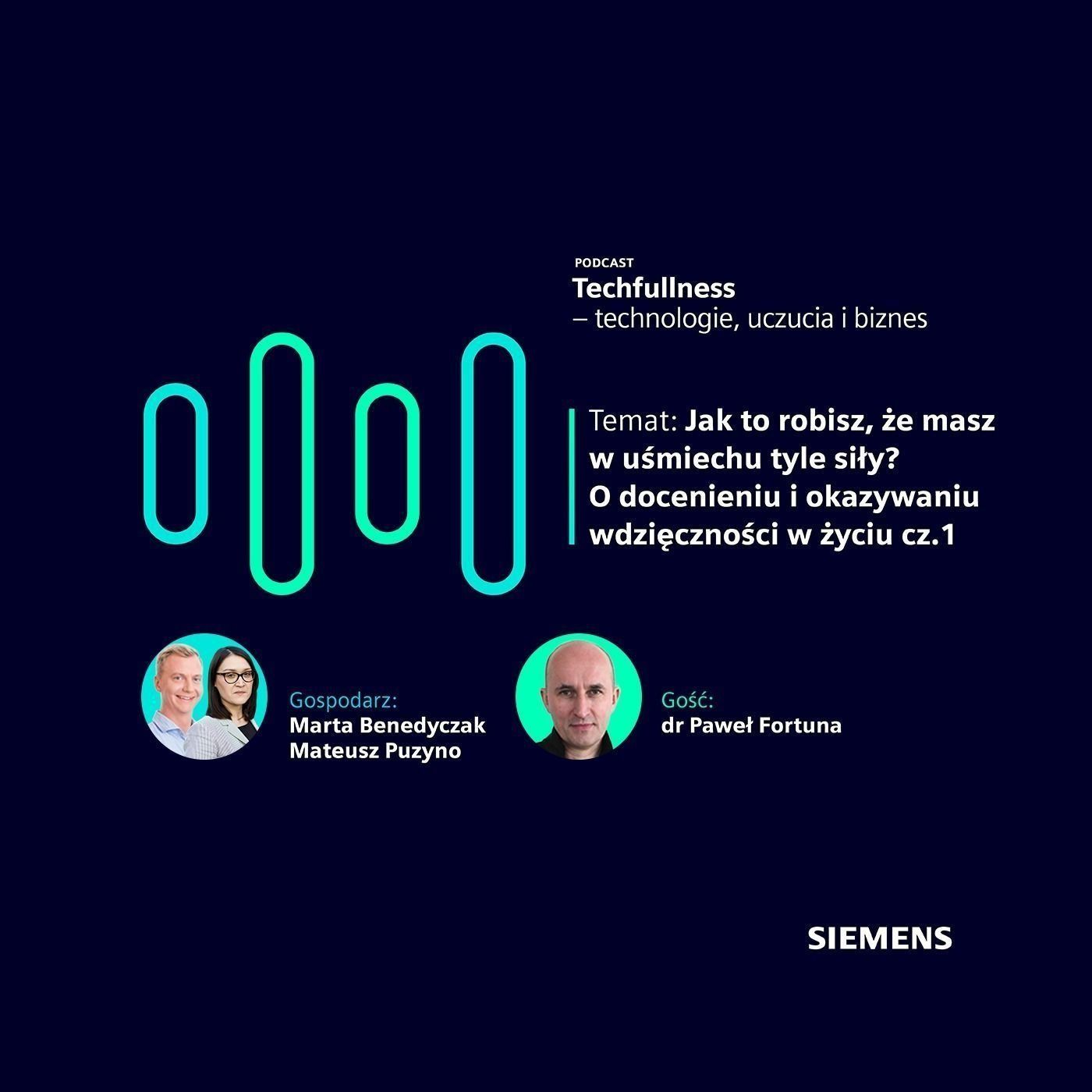 Jak to robisz, że masz w uśmiechu tyle siły? O docenieniu i okazywaniu wdzięczności w życiu cz.1 episode artwork