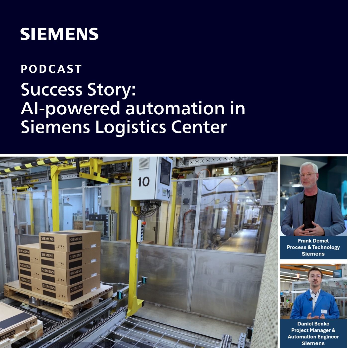 Success Story: AI-powered Automation in Siemens Logistics Center episode artwork