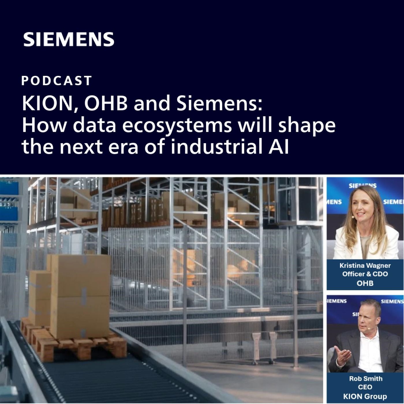 KION, OHB and Siemens: How data ecosystems will shape the next era of industrial AI episode artwork