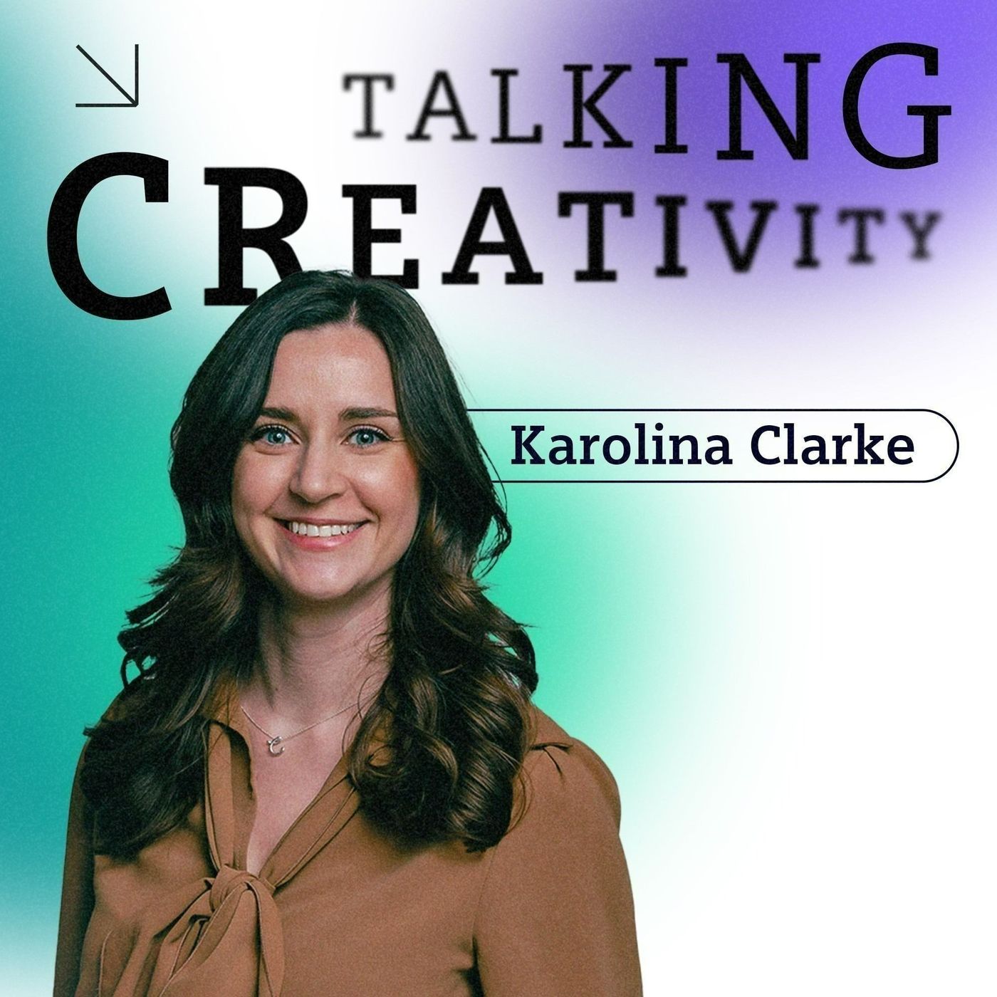 #53 Karolina Clarke - Breaking Patterns, Building Bridges